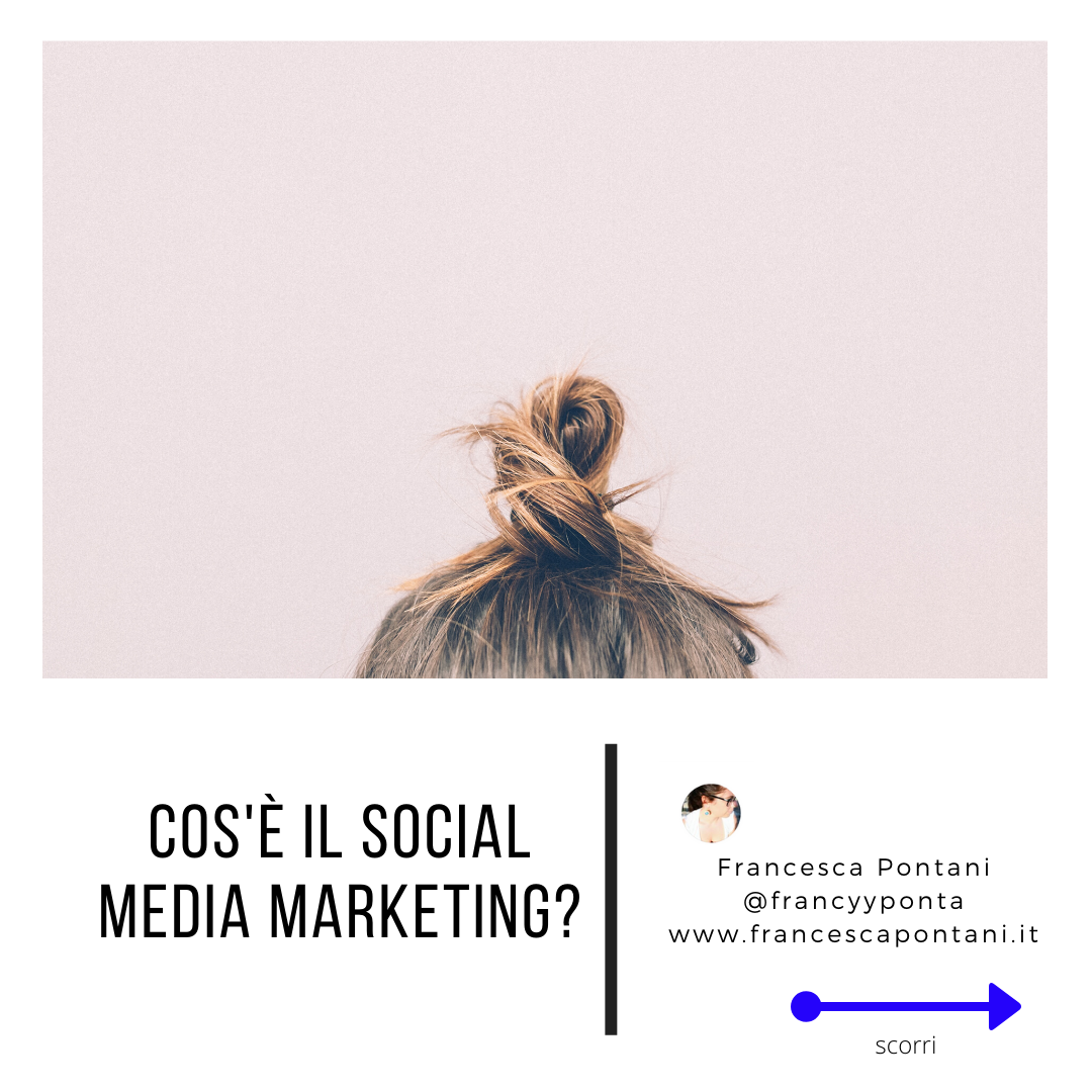 cos'è il social media marketing-Francesca Pontani Comunicazione-Viterbo